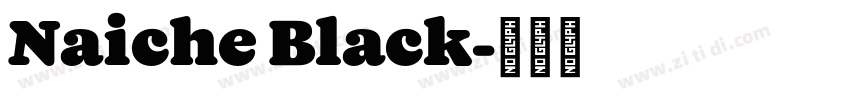 Naiche Black字体转换